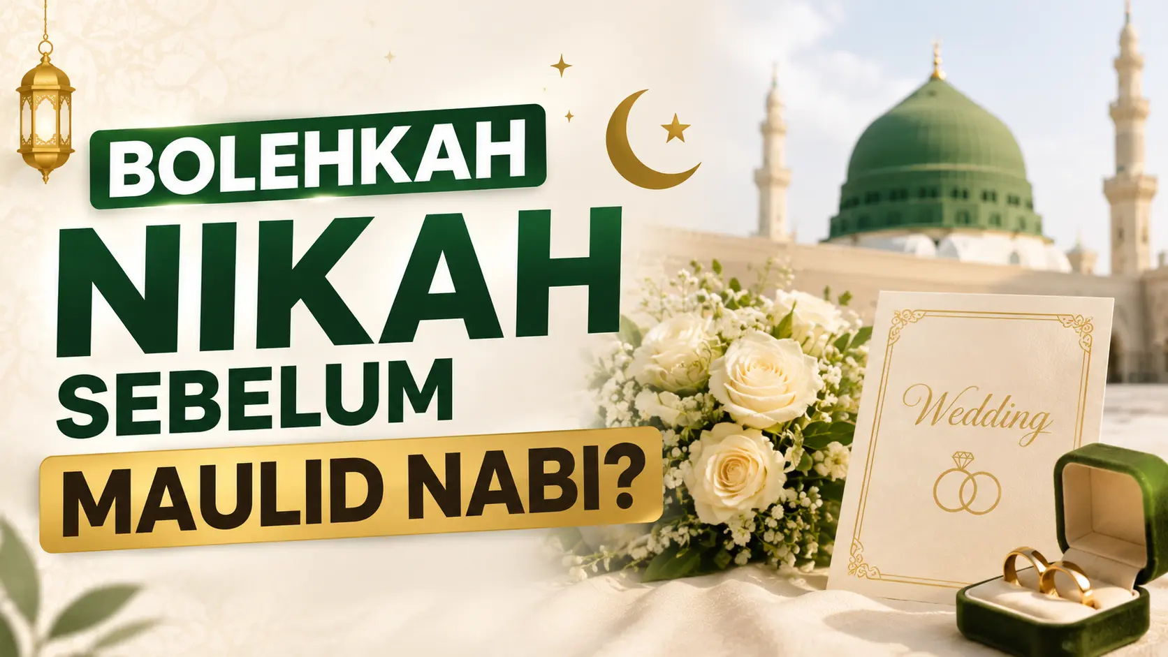Bolehkah Nikah Sebelum Maulid Nabi? Ini Penjelasan Hukumnya dalam Islam