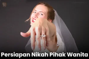 Persiapan Pernikahan Pihak Wanita