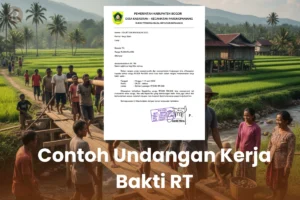 Contoh Undangan Kerja Bakti Rt