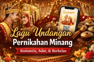 Lagu Undangan Pernikahan Minang